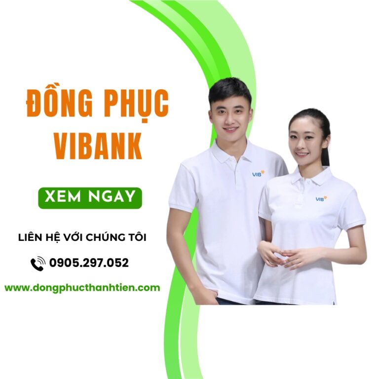 Đồng Phục Ngân Hàng VIB Đẹp, Ấn Tượng Nhất