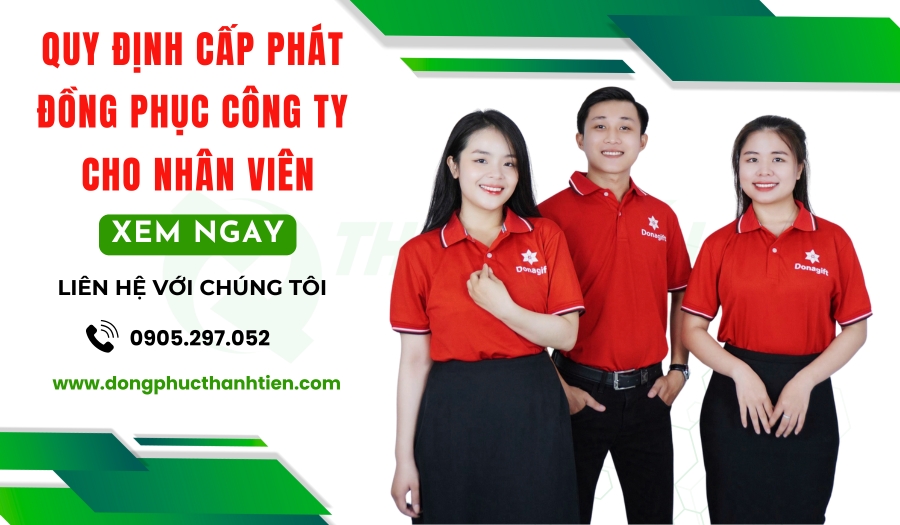 6 Quy Định Cấp Phát Đồng Phục Công Ty Cho Nhân Viên
