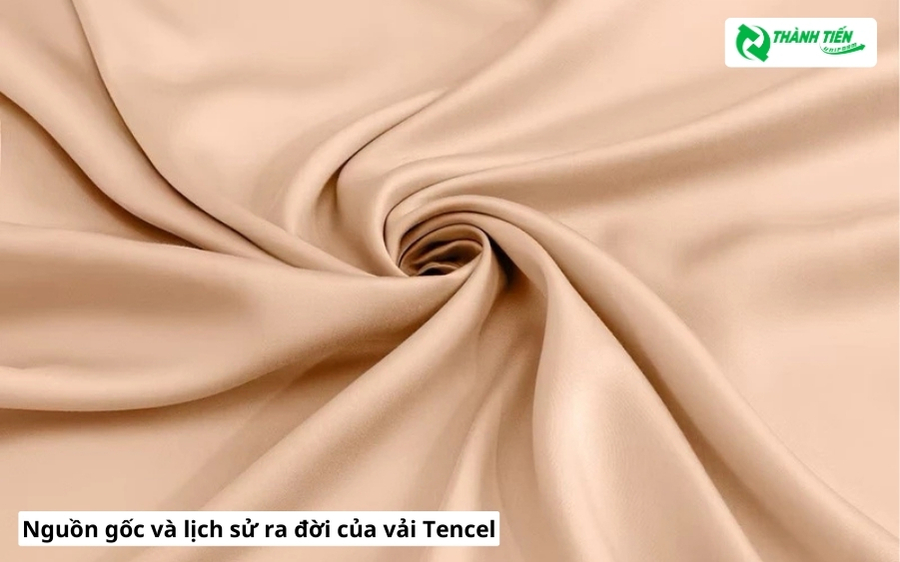 Vải Tencel được phát triển lần đầu tiên vào cuối những năm 1970 bởi công ty Courtaulds Fibres tại Anh.