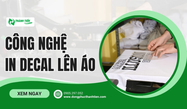 In Decal Lên Áo Thun Là Gì? Lưu Ý Khi Đặt In Decal Trên Áo​