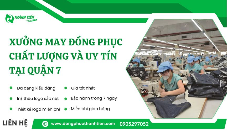 Top 5+ Xưởng May Đồng Phục Quận 7 Uy Tín, Giá Tốt