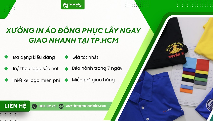 Xưởng in áo đồng phục lấy ngay, giao nhanh tại TP.HCM