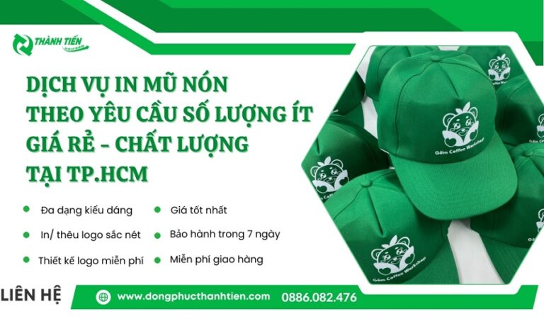 Xưởng In Nón Theo Yêu Cầu Số Lượng Ít Giá Rẻ, Chất Lượng HCM