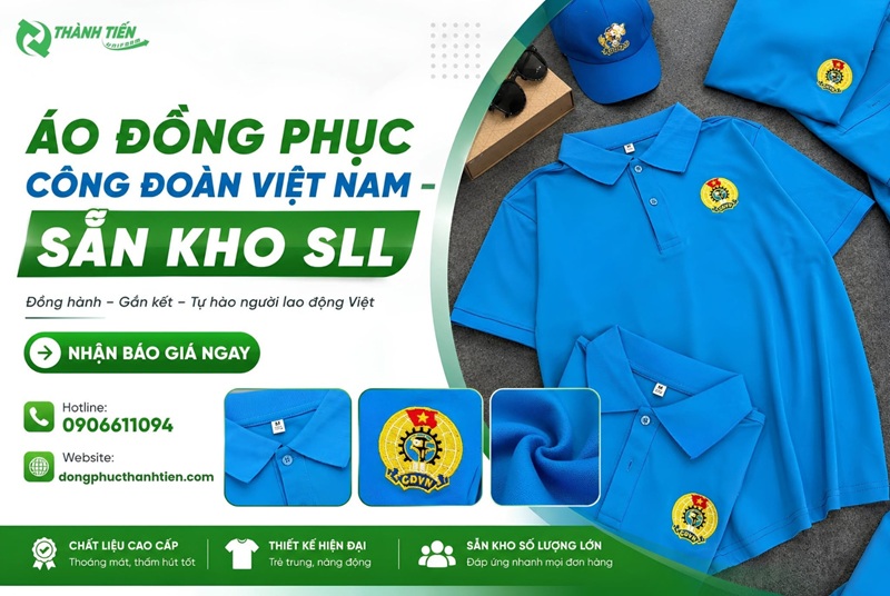 Địa chỉ mua áo đồng phục công đoàn Việt Nam chất lượng, giá rẻ