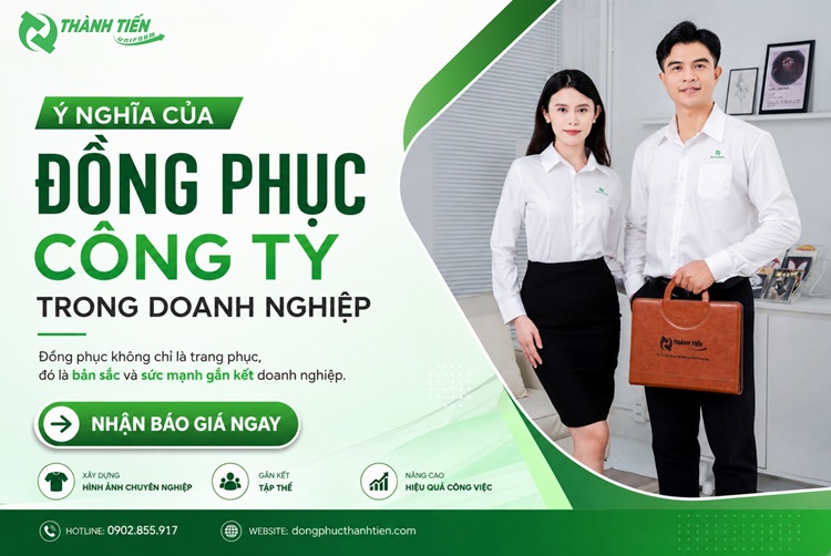 Đồng Phục Thành Tiến - Xưởng may đồng phục doanh nghiệp uy tín